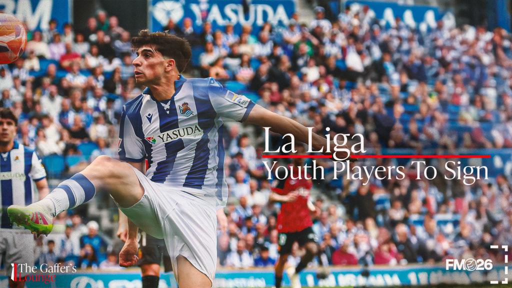 The Best La Liga Wonderkids to Watch in Football&nbsp;Manager