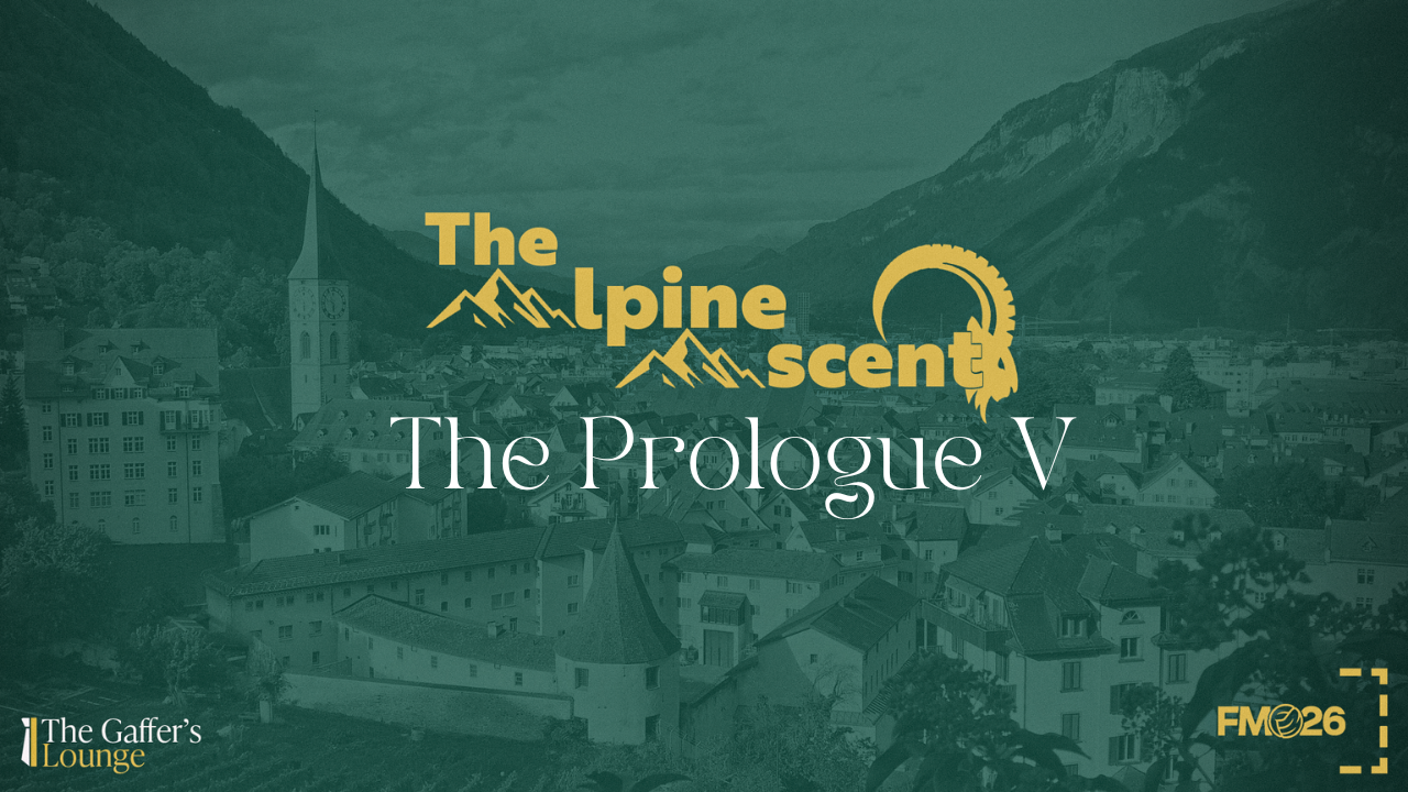 The Alpine Ascent: The Prologue V