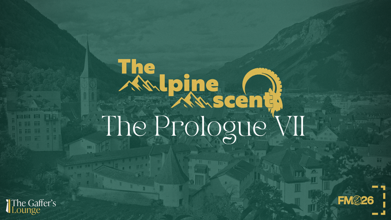 The Apline Ascent: The Prologue VII