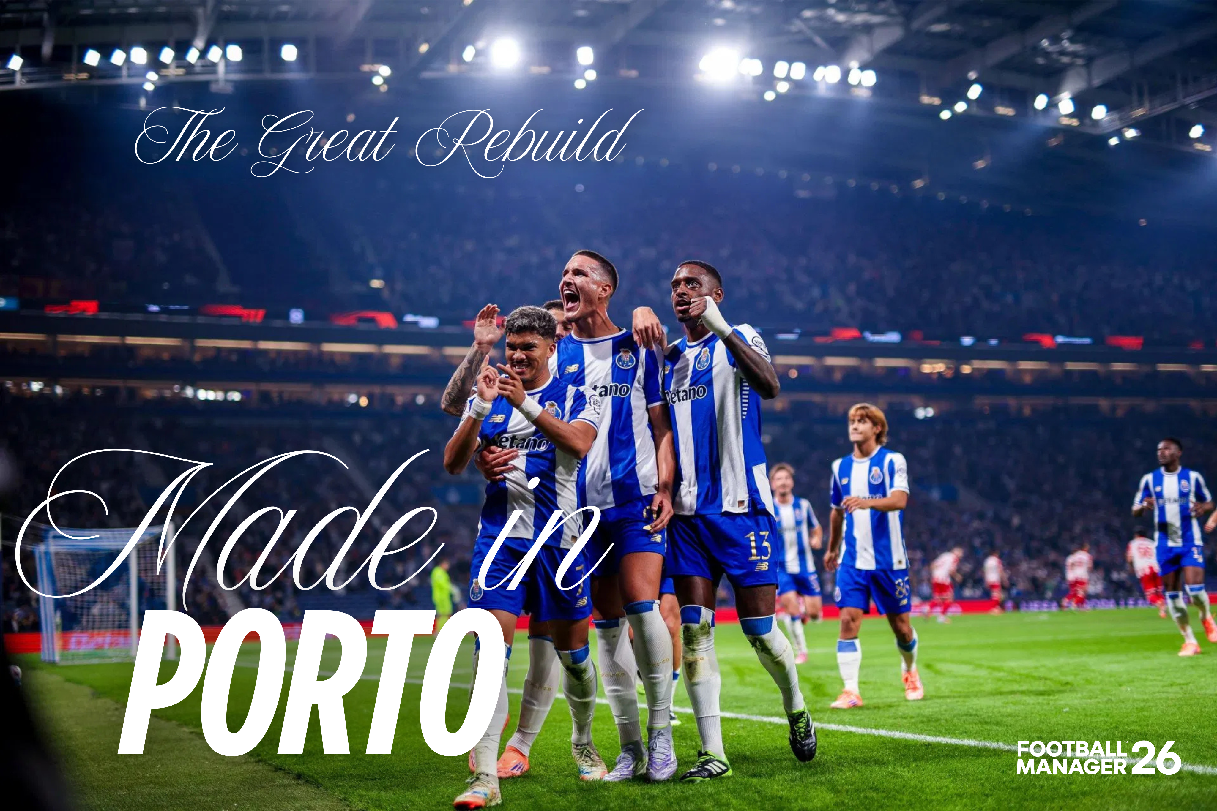 Made in Porto: The Great Rebuild