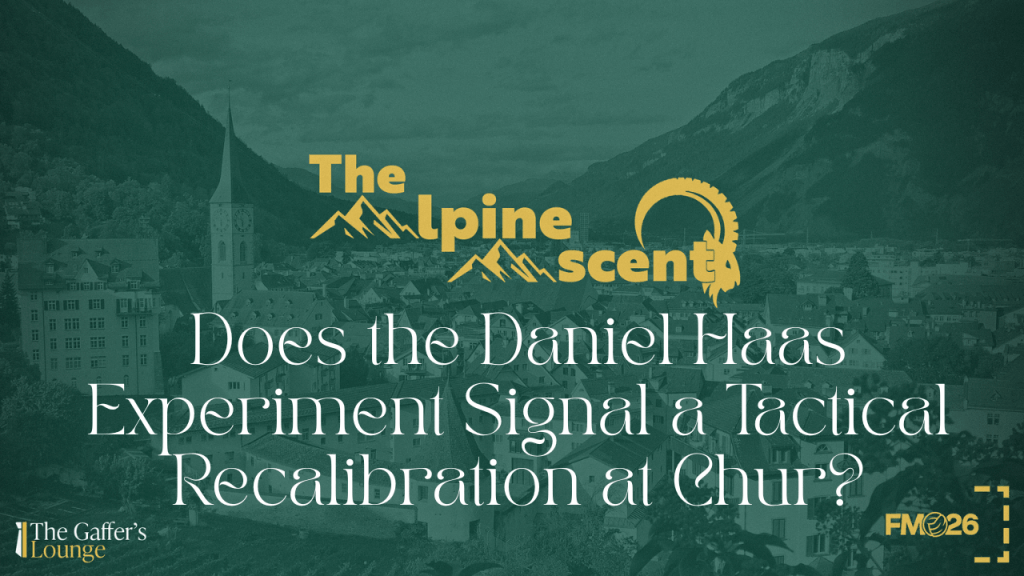 Does the Daniel Haas Experiment Signal a Tactical Recalibration at Chur?