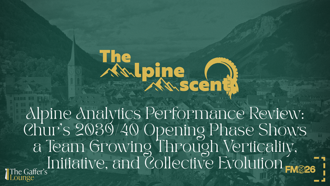 Alpine Analytics Performance Review: Chur’s 2039/40 Opening Phase Shows a Team Growing Through Verticality, Initiative, and Collective Evolution